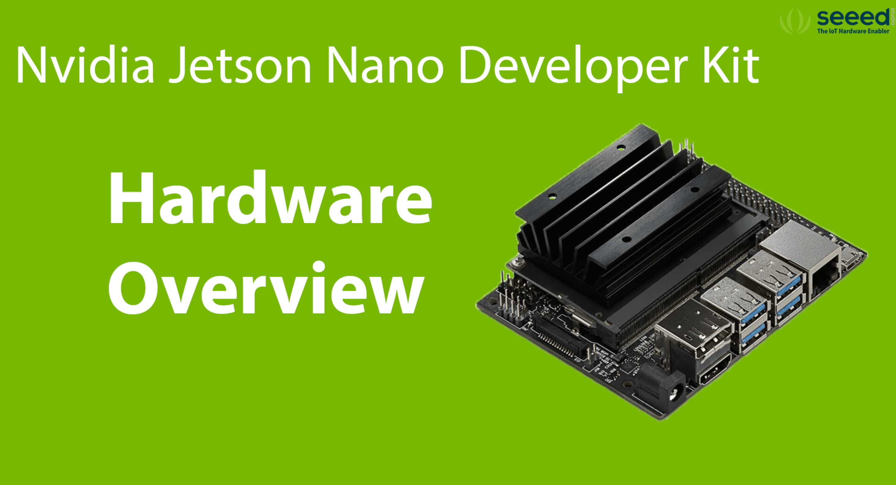 NVIDIA Jetson Nano Developer Kit Detailed Review - Latest Open 