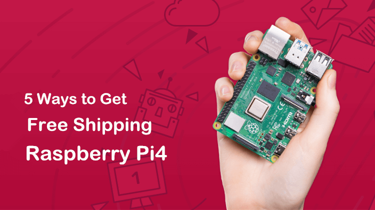 Raspberry Pi Shipping 5 Ways to Get Free Shipping for Raspberry Pi 4 - Latest News from Seeed ...