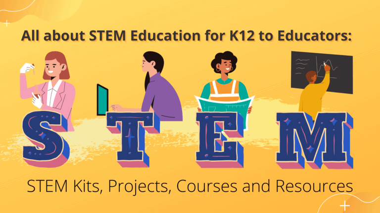 All about STEM Education for K12 to Educators: STEM Kits, Projects ...