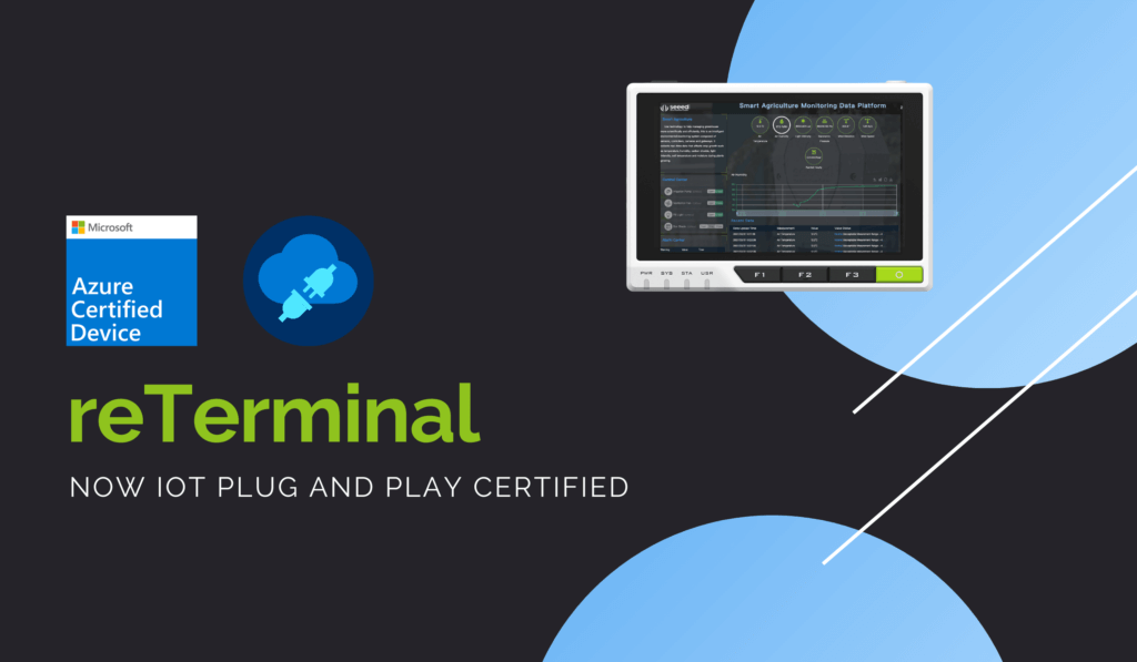 reTerminal is now Azure IoT Plug and Play Certified! Latest News from