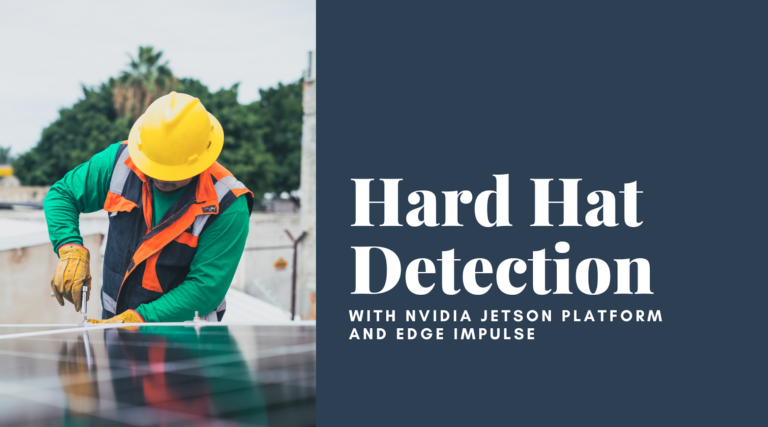 Deploy hard hat detection for enforcing workplace safety
