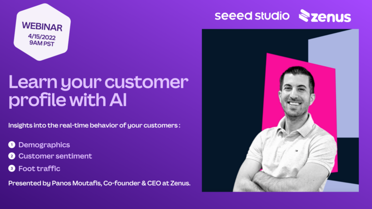 Webinar: Learn your customer with AI by Smart Camera, Panos Moutafis, Co-founder & CEO at Zenus.