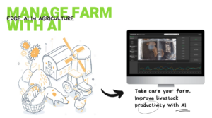 Edge AI at the farm: precise livestock management helps farmers optimize livestock productivity. 