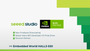 Prize Draw and Solution Demo with NVIDIA Jetson at Seeed’s Embedded World 2023