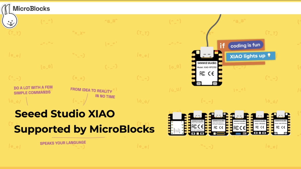 Seeed Studio XIAO Series Now Fully Supported by MicroBlocks - Latest ...