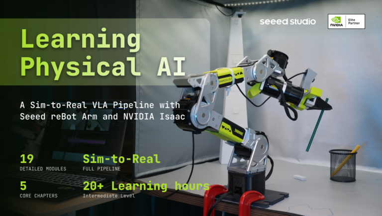 Learning Physical AI: A Sim-to-Real VLA Pipeline with Seeed reBot Arm and NVIDIA Isaac