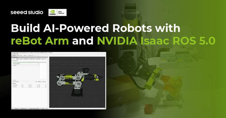 Build AI-Powered Robots with reBot Arm and NVIDIA Isaac ROS 5.0