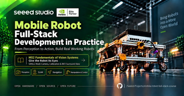 Mobile robot full-stack development course cover for M02: Fundamentals of Vision Systems, featuring a Jetson-powered robot and highlighting GMSL2 multi-camera capture, calibration, and BEV surround view.